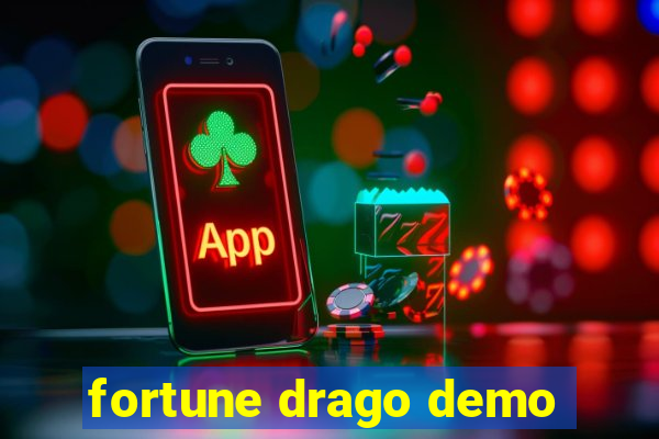 fortune drago demo